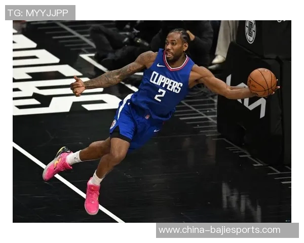 快船困境难解莱昂纳德虽砍高分仍难挽败局