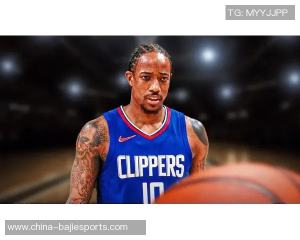 快船若寻可靠得分手德罗赞无疑是最佳选择